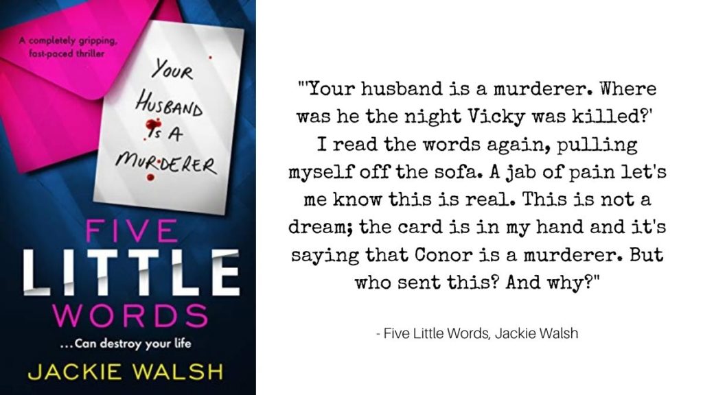 Five Little Words cover with quote, "Your husband is a murderer. Where was he the night Vicky was killed?"
