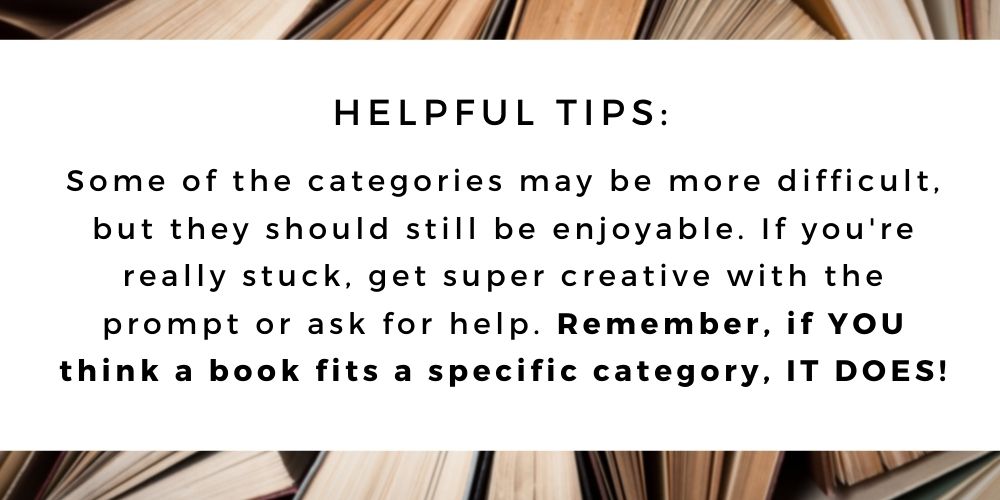 The 52 Book Club's 2021 Guide -- helpful tips for participants! If you think a book fits a specific category, it does!