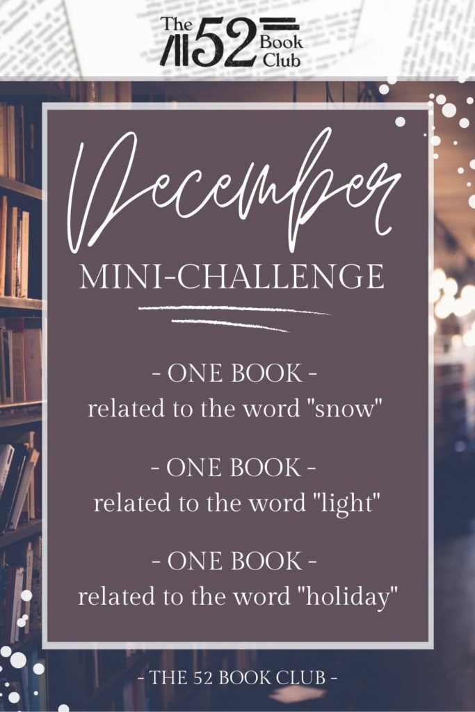 December mini-challenge with three wintery themed prompts: snow, light, and holiday
