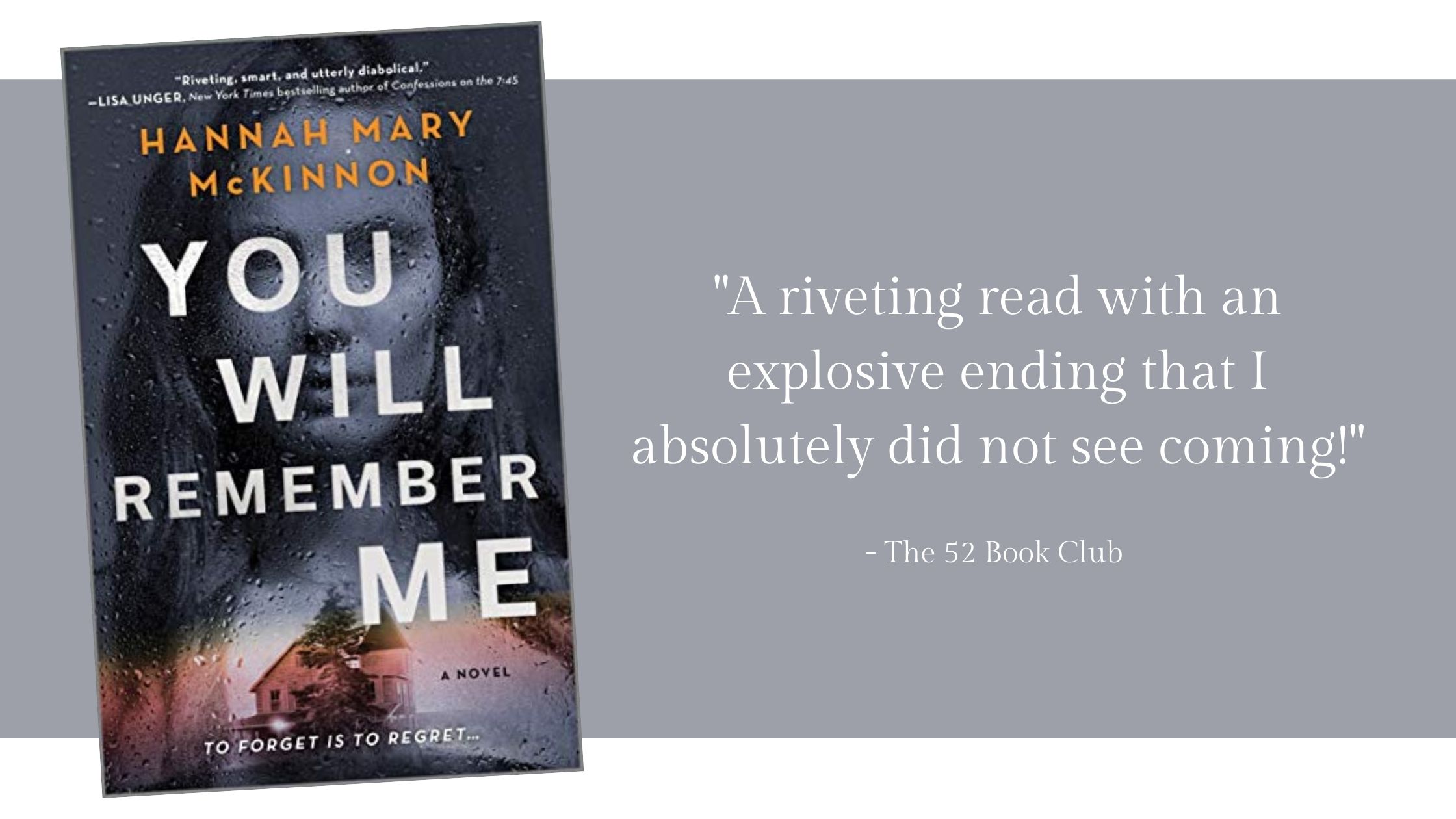 You Will Remember Me -- a riveting read with an explosive ending that I absolutely did not see coming!